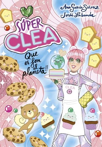 Súper Clea 2 Que es fon el planeta! (Sèrie Súper Clea 2) | 9788418038129 | García-Siñeriz, Ana/Labanda, Jordi