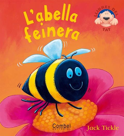 L'abella feinera | 9788498250350 | Jack Tickle