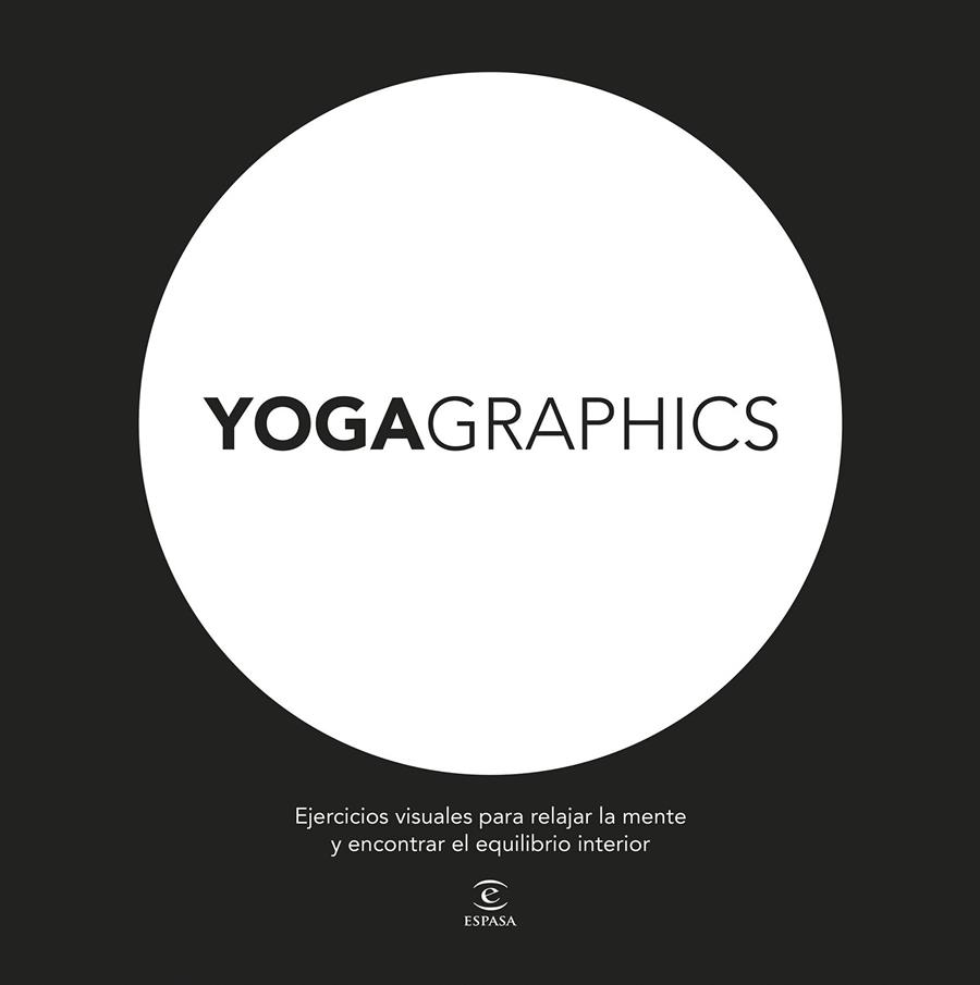 Yogagraphics | 9788467045888 | AA. VV.