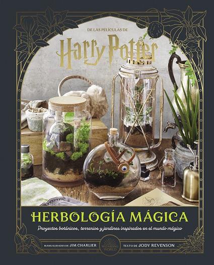 Harry Potter. Herbología Mágica | 9788467964400 | Revenson, Jody/Charlier, Jim