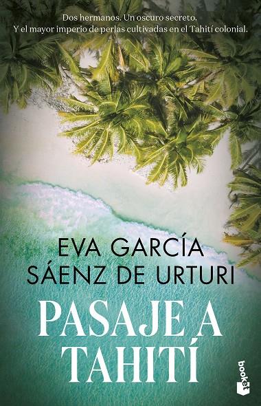 Pasaje a Tahití | 9788467068641 | García Sáenz de Urturi, Eva