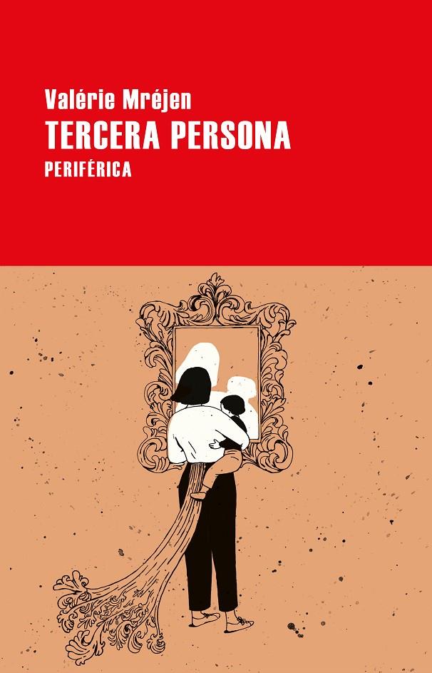 Tercera persona | 9788418838019 | Mréjen, Valérie