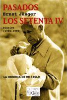 Pasados los setenta IV. Diarios (1986-1990) | 9788483832165 | Ernst Jünger