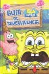 Guía de supervivencia Bob Esponja | 9788492985579 | Viacom International Inc.