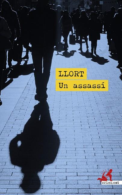 Un assassí | 9788419627391 | Llort, Lluís