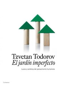 El jardín imperfecto | 9788449321825 | Tzvetan Todorov