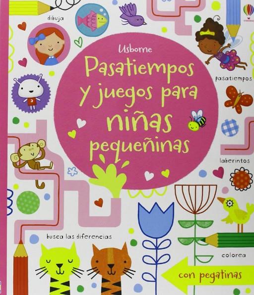 Pasatiempos y juegos para niñas pequeñinas | 9781409563198 | VV.AA.