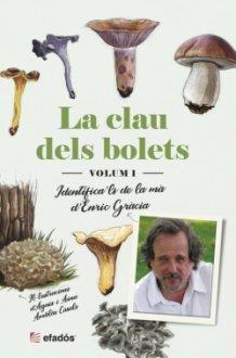 La Clau dels bolets | 9788418243127 | Enric Gracia