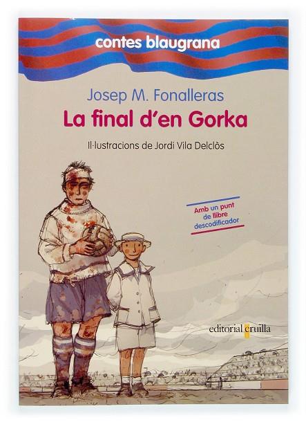 La final d'en Gorka | 9788466112253 | Josep M. Fonalleras