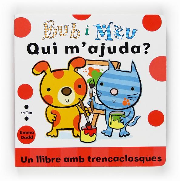 Qui m'ajuda? - Un llibre amb trencaclosques | 9788466121620 | Emma Dodd