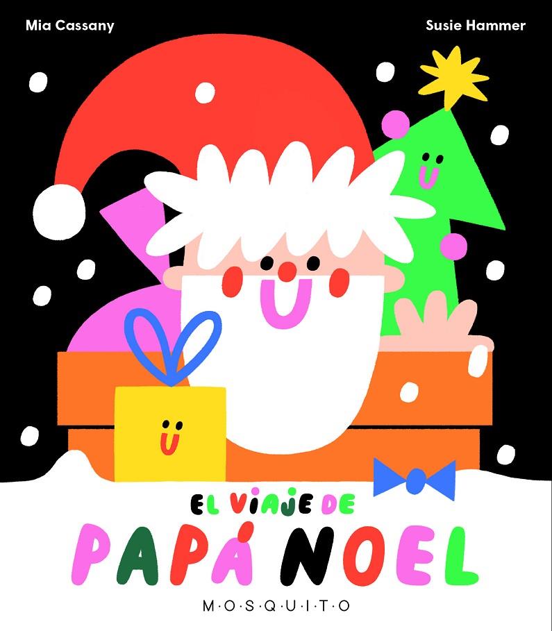 El viaje de Papá Noel | 9788412343762 | Cassany, Mia