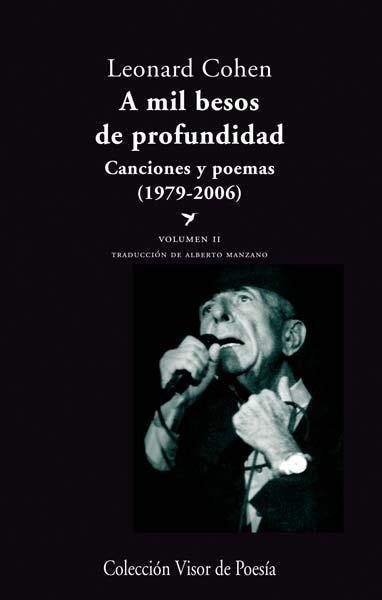 A mil besos de profundidad vol. II | 9788498958058 | Leonard Cohen