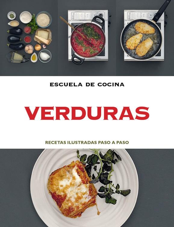 Verduras (Escuela de cocina) | 9788415989042 | Varios autores