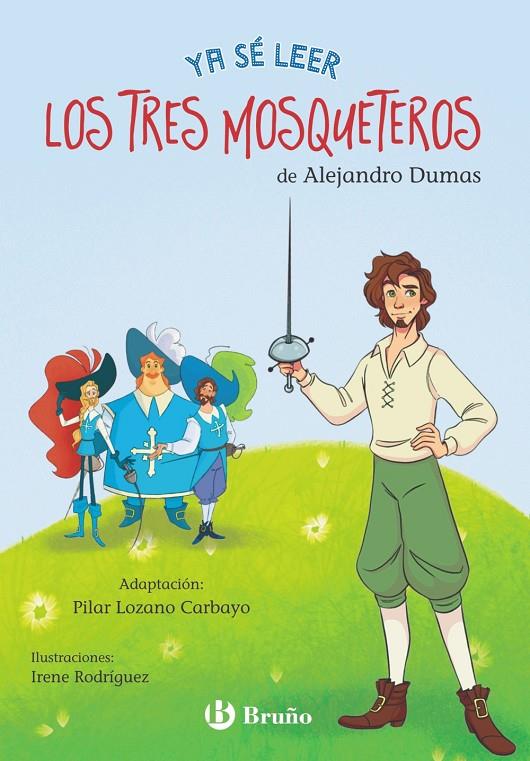 Ya sé leer. Los tres mosqueteros | 9788469669891 | Dumas, Alejandro