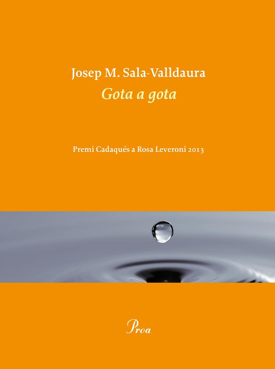 Gota a gota | 9788475884998 | Josep M. Sala-Valldaura