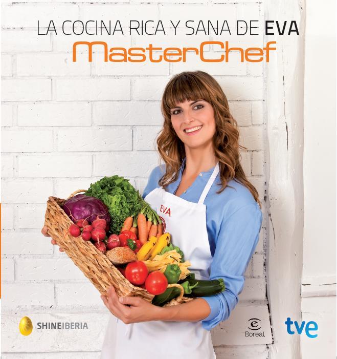 La cocina rica y sana de Eva | 9788467040128 | RTVE/Shine