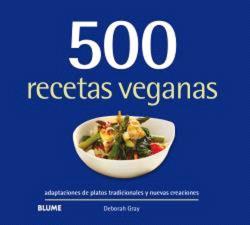 500 recetas veganas | 9788410048768 | Gray, Deborah