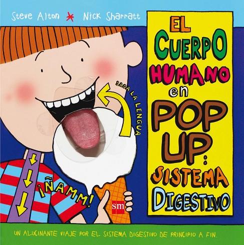 El cuerpo humano en pop-up: Sistema digestivo | 9788467518818 | Steve Alton - Nick Sharratt