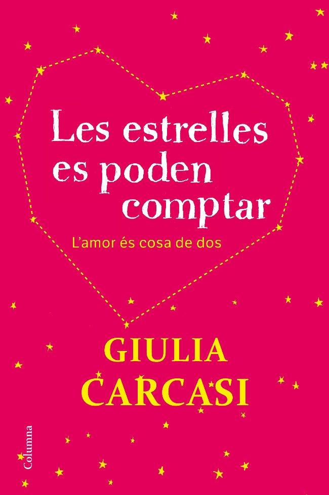 Les estrelles es poden comptar | 9788466414401 | Giulia Carcasi