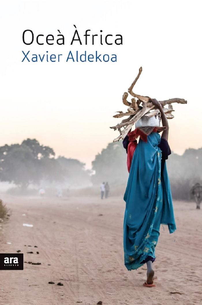 Oceà Àfrica | 9788416915125 | Xavier Aldekoa