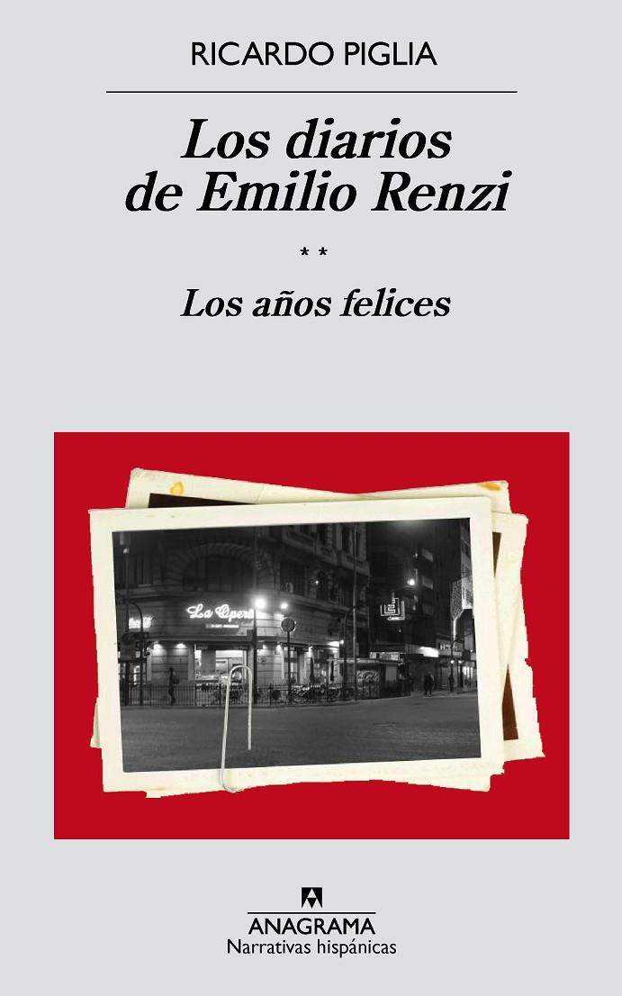 Los diarios de Emilio Renzi | 9788433998187 | Ricardo Piglia