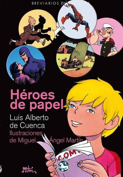 Héroes de papel | 9788492403936 | Luis Alberto de Cuenca