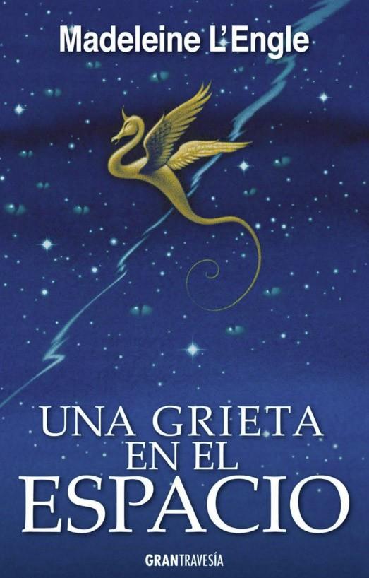 Una grieta en el espacio | 9788494658730 | Madeleine L'Engle