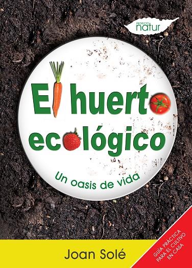 El huerto ecológico | 9788493683221 | Joan Solé