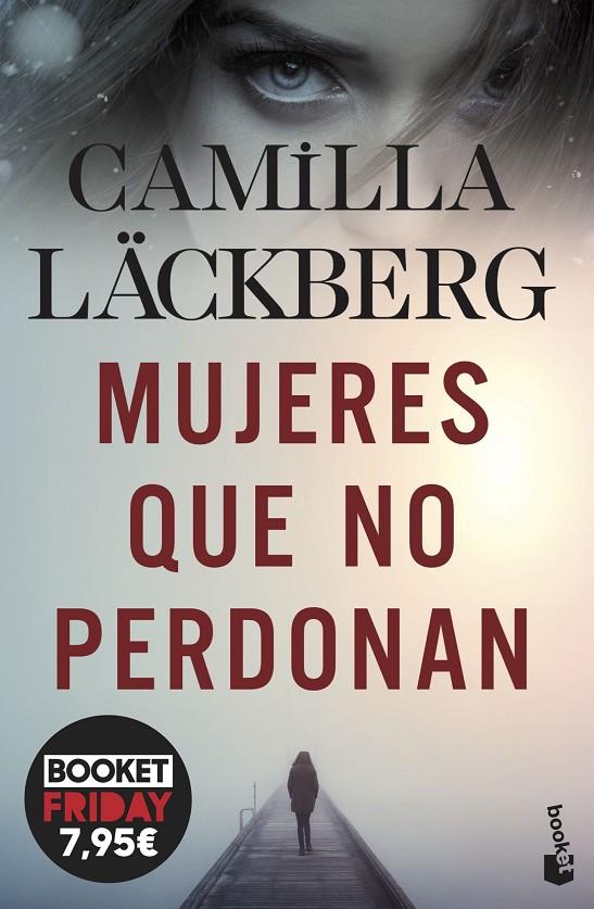 Mujeres que no perdonan | 9788408278658 | Läckberg, Camilla