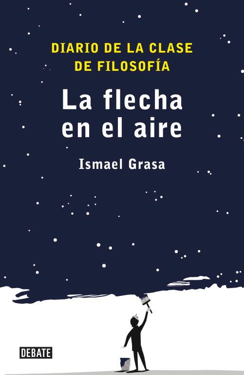 La flecha en el aire | 9788499920535 | Ismael Grasa