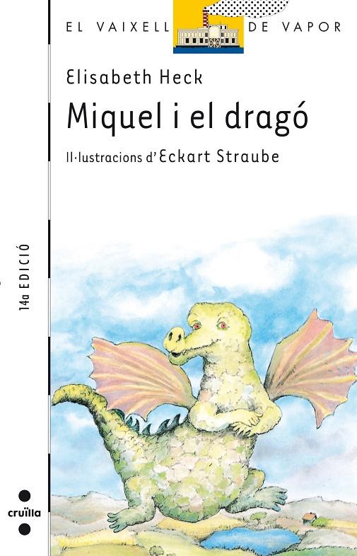 Miquel i el dragó | 9788476291337 | Elisabeth Heck