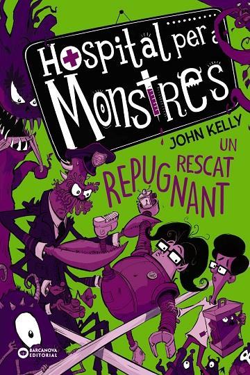 Hospital per a monstres 2. Un rescat repugnant | 9788448952754 | Kelly, John