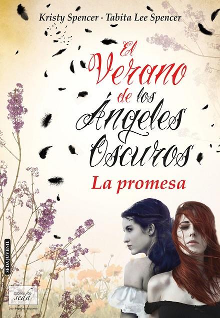 El verano de los Ángeles Oscuros | 9788415854166 | Kristy Spencer - Tabita Lee Spencer