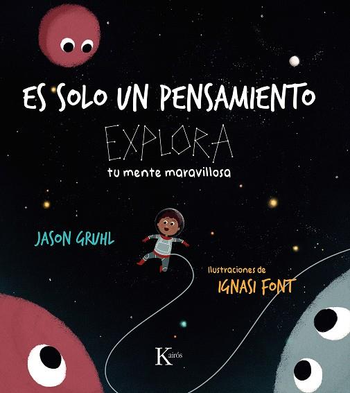 Es solo un pensamiento | 9788411211857 | Gruhl, Jason/Font, Ignasi