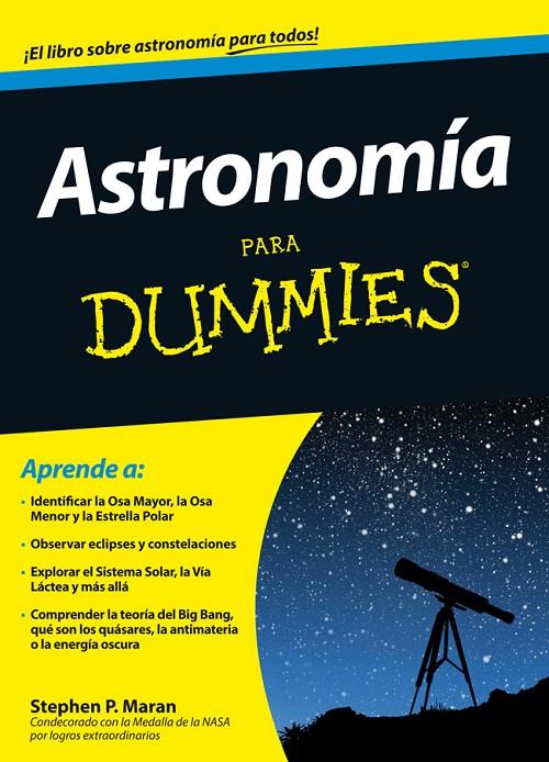 Astronomía para dummies | 9788432901492 | Stephen P. Maran