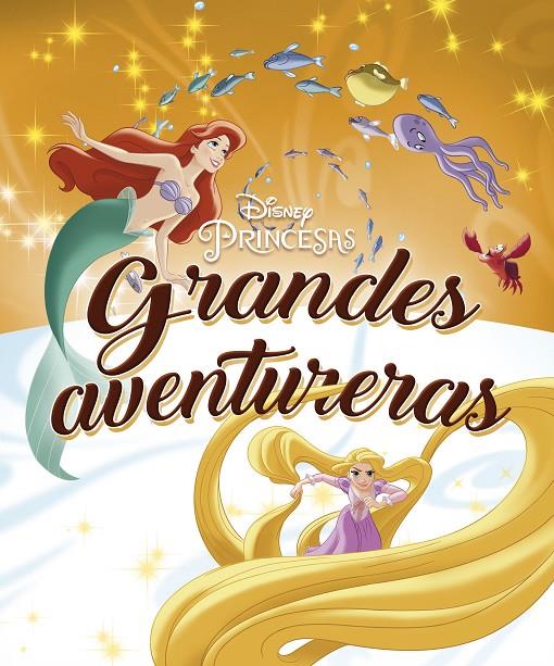 Princesas. Grandes aventureras | 9788418335501 | Disney