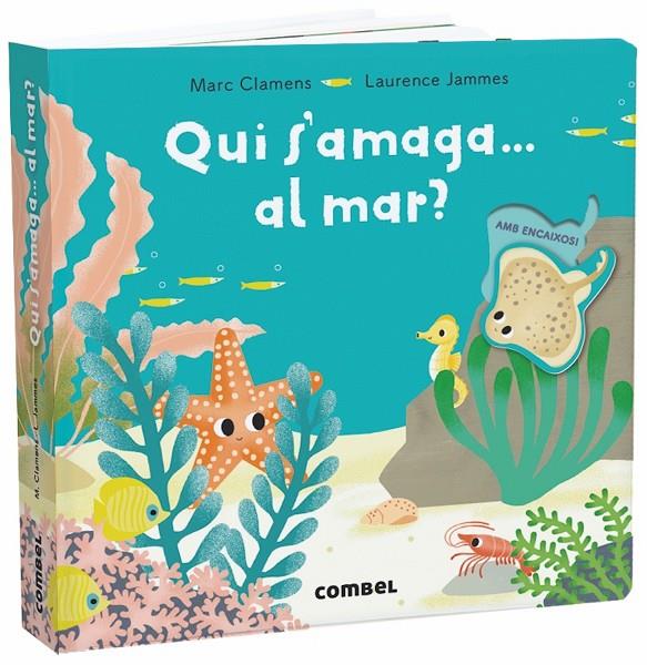 Qui s'amaga al mar? | 9788491013303 | Marc Clamens