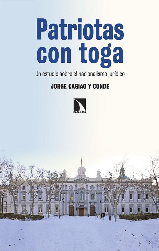 Patriotas con toga | 9788413528656 | Cagiao y Conde, Jorge