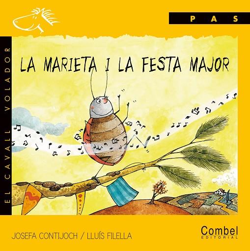 La Marieta i la festa major | 9788478646401 | Josefa Contijoch / Lluís Filella