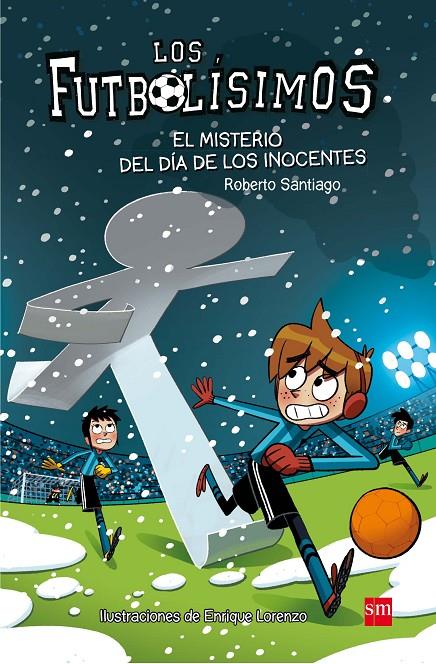 El misterio del día de los inocentes | 9788467591972 | Roberto Santiago