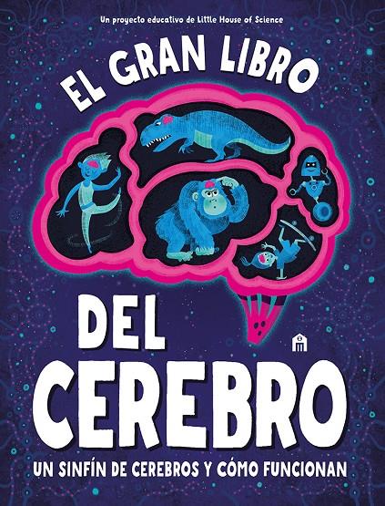 El gran libro del cerebro | 9791259570772 | Little House of Science