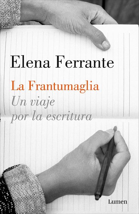 La Frantumaglia. Un viaje por la escritura | 9788426404411 | Elena Ferrante