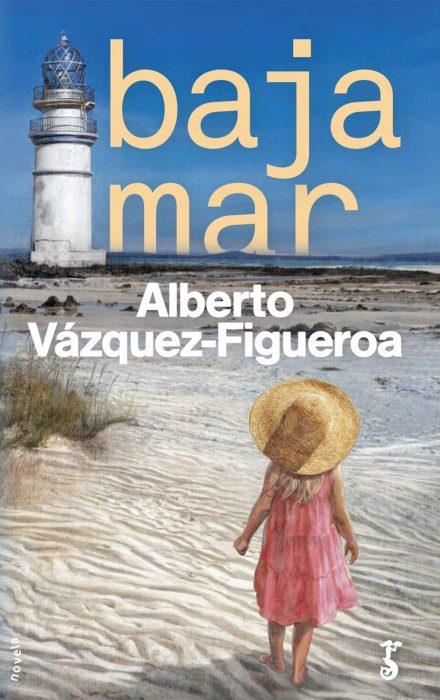 Baja mar | 9788417241063 | Alberto Vázquez-Figueroa