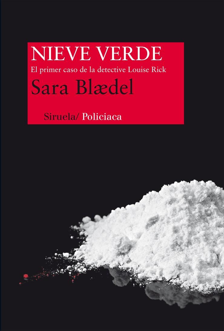 Nieve verde | 9788415723943 | Sara Blaedel