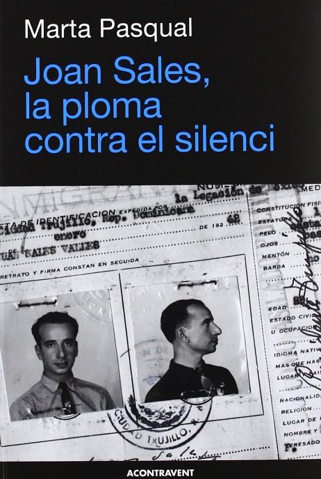 Joan Sales, la ploma contra el silenci | 9788415720003 | Marta Pascual