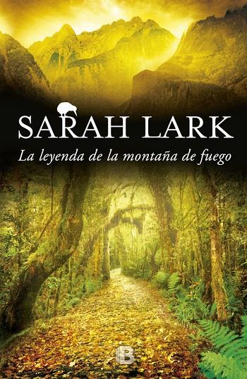 La leyenda de la montaña de fuego | 9788466659093 | Sarah Lark