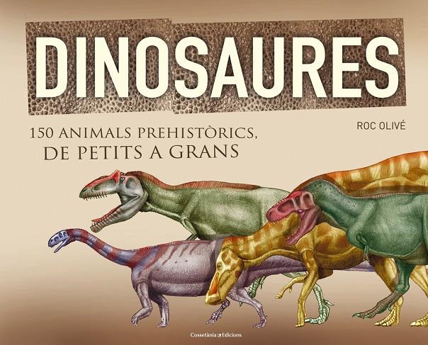 Dinosaures | 9788490341841 | Roc Olivé