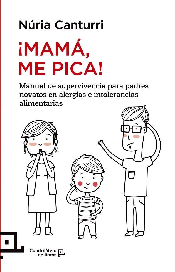 ¡Mamá, me pica! | 9788416012237 | Núria Canturri