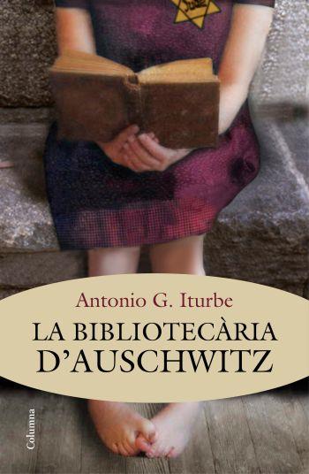 La bibliotecària d'Auschwitz | 9788466415392 | Antonio G. Iturbe