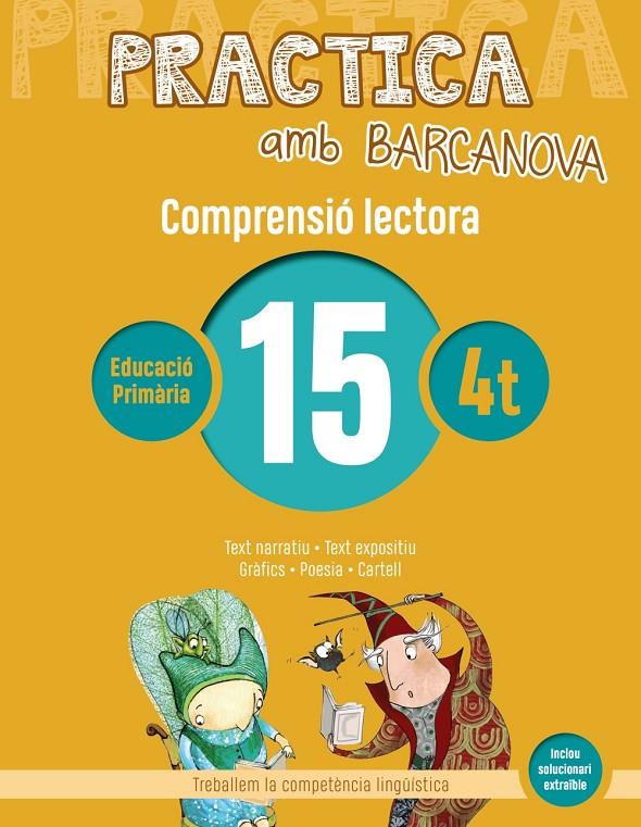 Practica amb Barcanova 15 . Comprensió lectora  | 9788448948580 | Camps, Montserrat/Boixaderas, Rosa